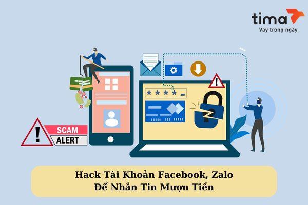 Hack Tài Khoản Facebook, Zalo Để Nhắn Tin Mượn Tiền